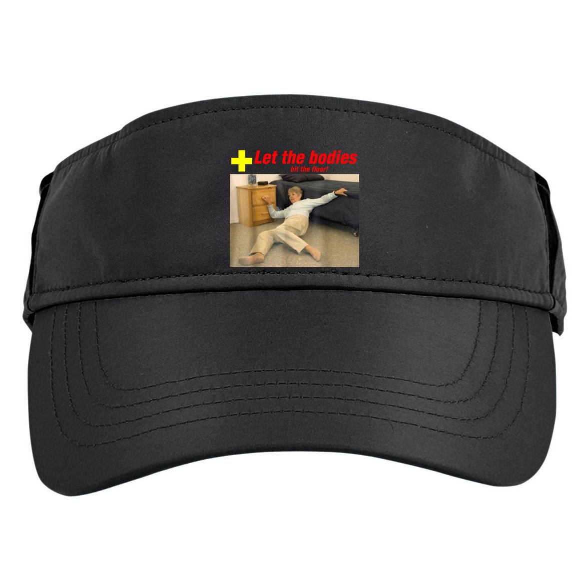 Let The Bodies Hit The Floor Funny Old Lady Sarcastic Meme Adult Drive Performance Visor