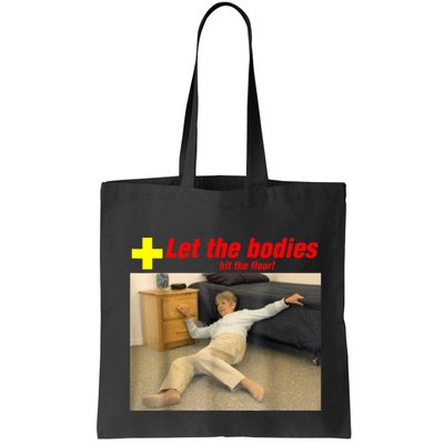 Let The Bodies Hit The Floor Funny Old Lady Sarcastic Meme Bag