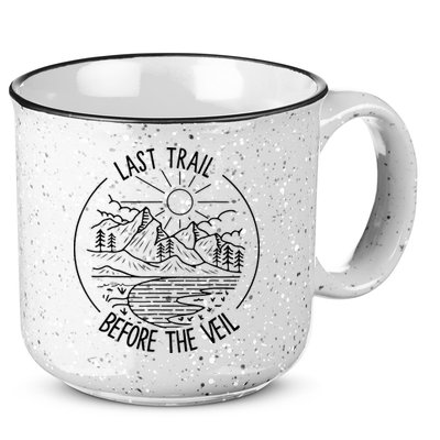 Last Trail Before The Veil Bachelorette Bridesmaid Hiking 15oz Campfire Ceramic Mug