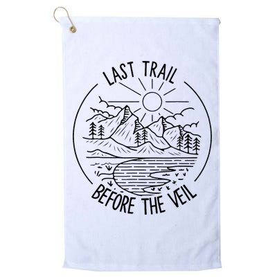 Last Trail Before The Veil Bachelorette Bridesmaid Hiking Golf Towel