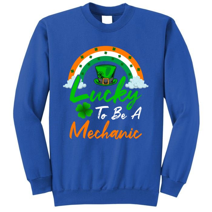 Lucky To Be A Mechanic St Patrick's Day Gift Tall Sweatshirt