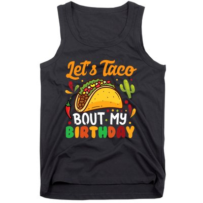 LetS Taco Bout My Birthday Mexican Party Tank Top