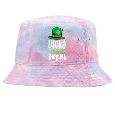 Lucky To Be A Dentist St Patricks Day Shamrock Dental Gift Tie-Dyed Bucket Hat