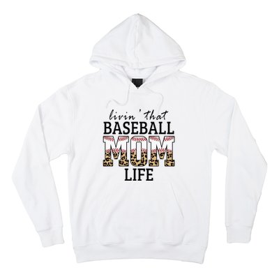 Livin' That Baseball Mom Life Leopard Hoodie