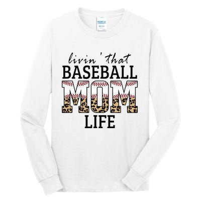 Livin' That Baseball Mom Life Leopard Tall Long Sleeve T-Shirt