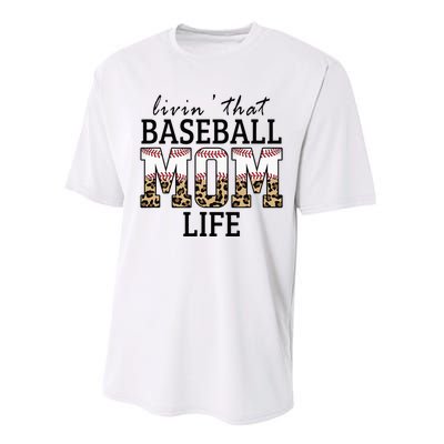 Livin' That Baseball Mom Life Leopard Performance Sprint T-Shirt