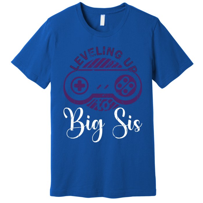 Leveling To Big Sis Big Sis Little Bro Designs Cute Gift Premium T-Shirt