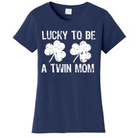 Lucky To Be A Twin Mom St Patrick's Day Women's T-Shirt