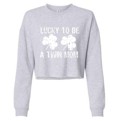 Lucky To Be A Twin Mom St Patrick's Day Cropped Pullover Crew