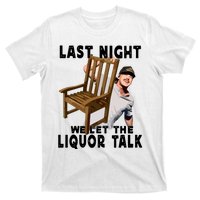 Leave Them Broadway Chairs Alone. T-Shirt