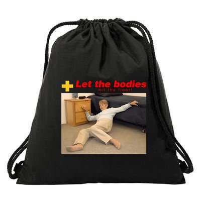 Let The Bodies Hit The Floor Funny Meme Drawstring Bag