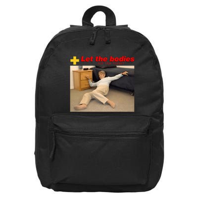 Let The Bodies Hit The Floor Funny Meme 16 in Basic Backpack