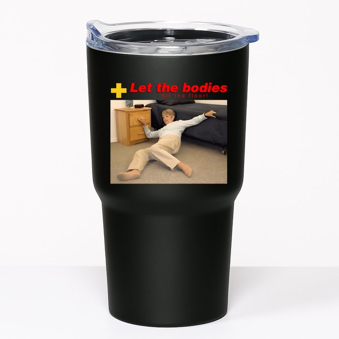 Let The Bodies Hit The Floor Funny Meme Tumbler