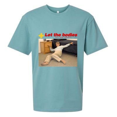 Let The Bodies Hit The Floor Funny Meme Sueded Cloud Jersey T-Shirt