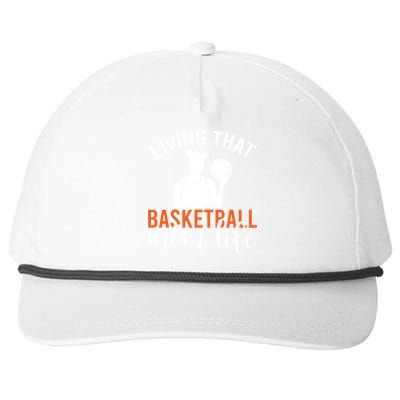 Living That Basketball Mom Life Basketball Mom Gift Snapback Five-Panel Rope Hat