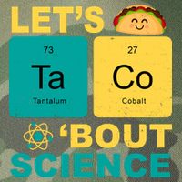 Let's Taco 'Bout Science Funny Legacy Tie Dye Trucker Hat