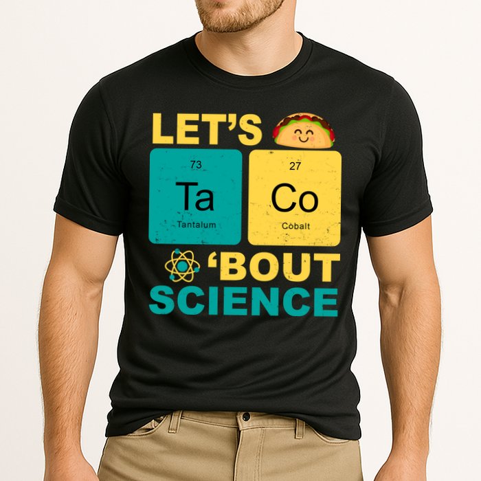 Let's Taco 'Bout Science Funny Performance Shirt