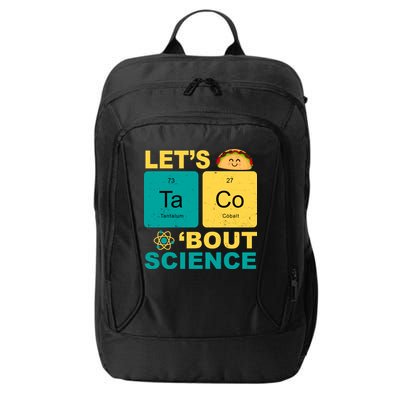 Let's Taco 'Bout Science Funny City Backpack