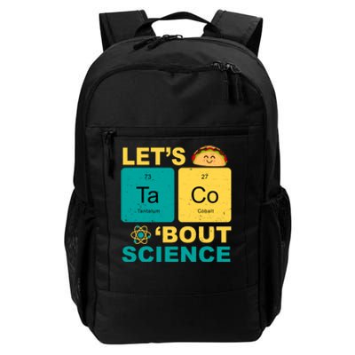 Let's Taco 'Bout Science Funny Daily Commute Backpack