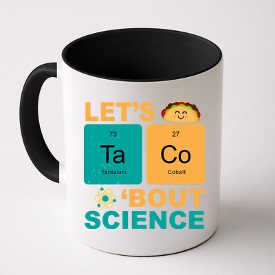 Let's Taco 'Bout Science Funny Mug