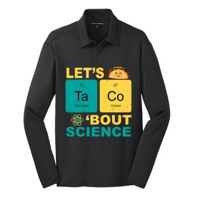 Let's Taco 'Bout Science Funny Silk Touch Performance Long Sleeve Polo