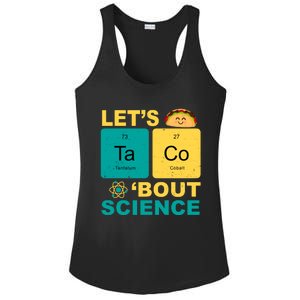 Let's Taco 'Bout Science Funny Ladies PosiCharge Competitor Racerback Tank