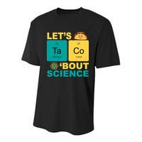 Let's Taco 'Bout Science Funny Youth Performance Sprint T-Shirt