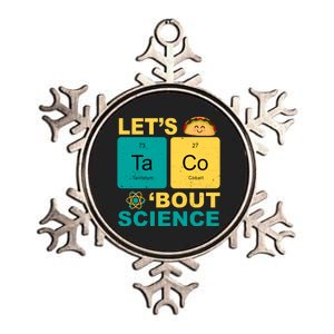 Let's Taco 'Bout Science Funny Metallic Star Ornament