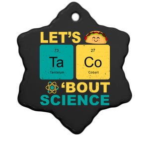 Let's Taco 'Bout Science Funny Ceramic Star Ornament