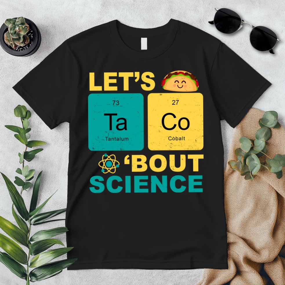 Let's Taco 'Bout Science Funny Premium T-Shirt
