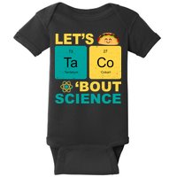 Let's Taco 'Bout Science Funny Baby Bodysuit