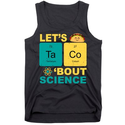 Let's Taco 'Bout Science Funny Tank Top