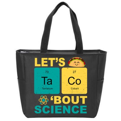 Let's Taco 'Bout Science Funny Zip Tote Bag