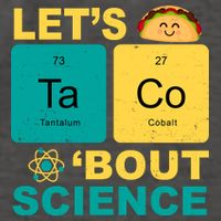 Let's Taco 'Bout Science Funny Vector Backpack