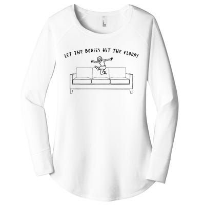 Let The Bodies Hit The Floor Women's Perfect Tri Tunic Long Sleeve Shirt