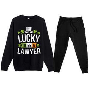 Lucky To Be A Lawyer Gift St Patricks Day Gifcool Gift Premium Crewneck Sweatsuit Set