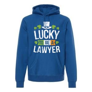 Lucky To Be A Lawyer Gift St Patricks Day Gifcool Gift Premium Hoodie