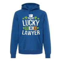 Lucky To Be A Lawyer Gift St Patricks Day Gifcool Gift Premium Hoodie