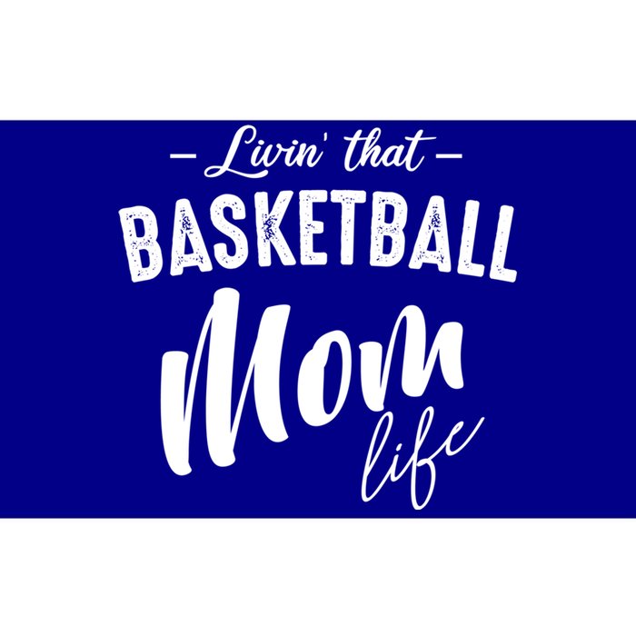 Livin' That Basketball Mom Life Softball Coach Player Lover Cool Gift Bumper Sticker