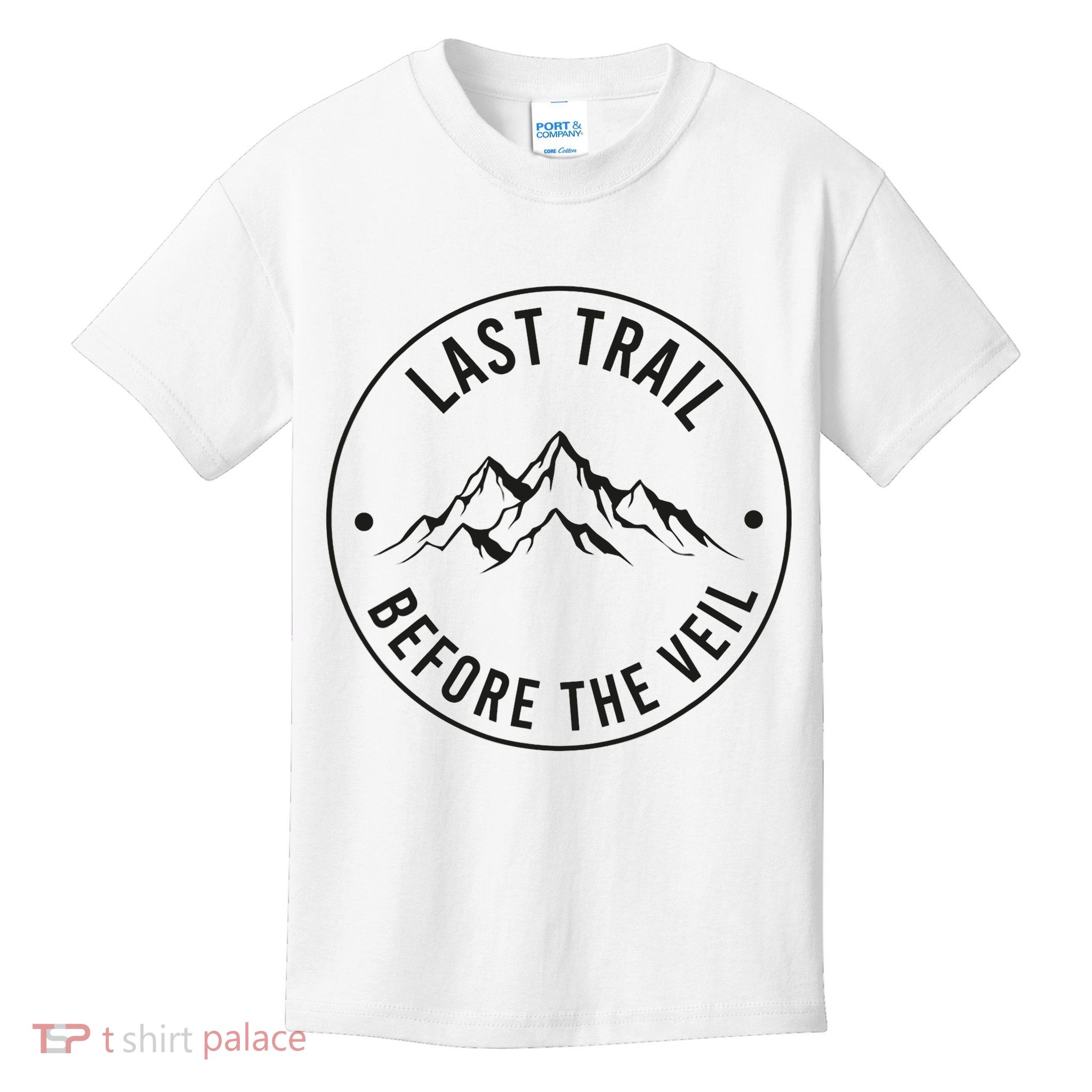 Last Trail Before The Veil Bachelorette Bridesmaid Hiking Kids T-Shirt