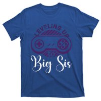 Leveling To Big Sis Big Sis Little Bro Designs Gift T-Shirt