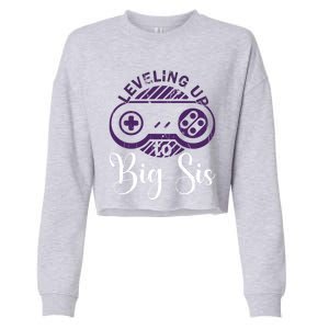 Leveling To Big Sis Big Sis Little Bro Designs Gift Cropped Pullover Crew