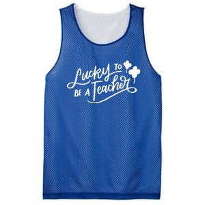 Lucky To Be A Teacher St Patricks Day School Teaching Funny Gift Mesh Reversible Basketball Jersey Tank