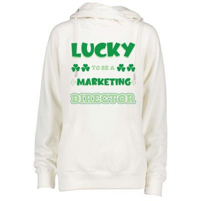 Lucky To Be A Marketing Director St Patrick's Day Irish Job Cool Gift Womens Funnel Neck Pullover Hood