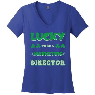 Lucky To Be A Marketing Director St Patrick's Day Irish Job Cool Gift Women's V-Neck T-Shirt