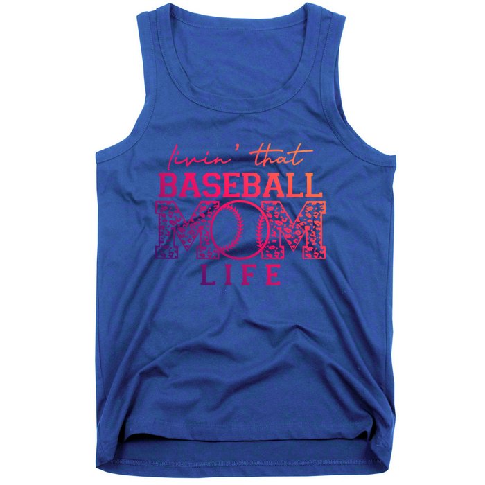 Livin That Baseball Mom Life Leopard Happy Mothers Day Gift Tank Top