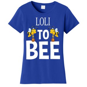 Loli To Bee Pregnancy Reveal For Grandmother Announcet Funny Gift Women's T-Shirt