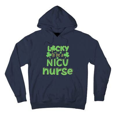 Lucky To Be A NICU Nurse ST Patricks Day Gift RN Shamrock Tall Hoodie