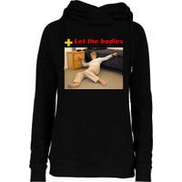 Let The Bodies Hit The Floor Womens Funnel Neck Pullover Hood