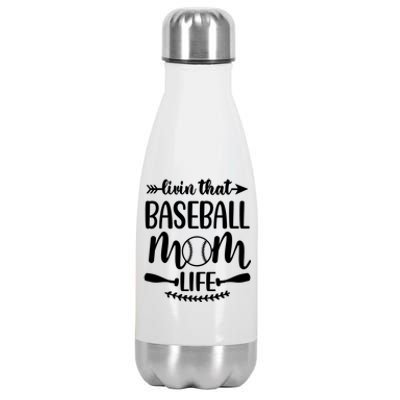 Livin That Baseball Mom Life Cute Support School Sports Gift Stainless Steel Insulated Water Bottle